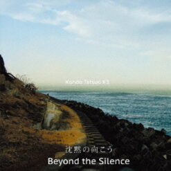 Kondo Tatsuo K3 - "Beyond the Silence"